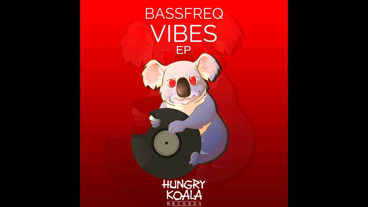 Ver Bassfreq - Vibes (Original Mix) no YouTube Ver Bassfreq - Vibes (Original Mix) no YouTube