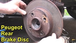 : Rear Brake Disc Renewal - Peugeot 307 & Peugeot 308