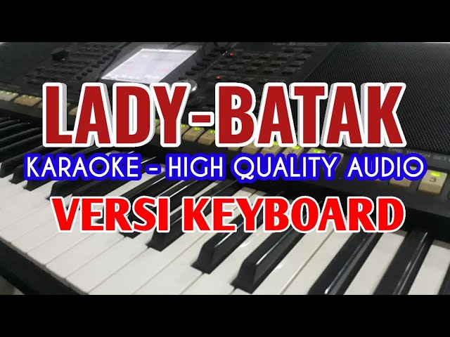 Karaoke Lady Lagu Batak Version  - Dipopulerkan: Paniel L. Panjaitan - Versi Keyboard class=