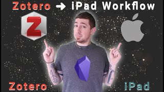 [[Complete Walkthrough]] Zotero & iPad Workflow For Zettelkasten Literature Notes