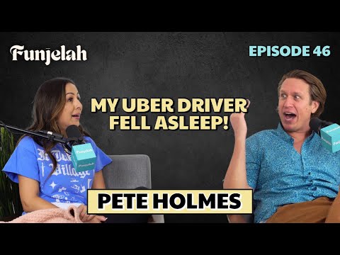 A Very Middle Aged Episode with Pete Holmes: Funjelah EP 46