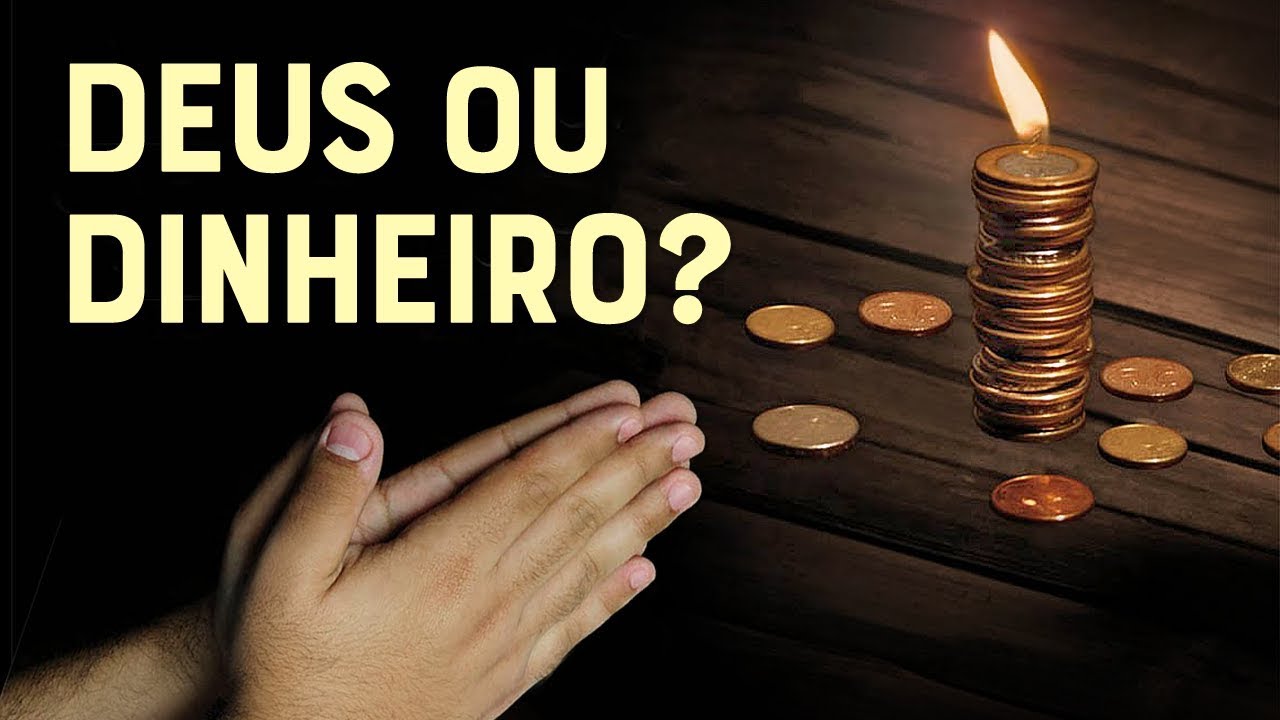 QUEM VOCÊ AMA MAIS? DEUS OU O DINHEIRO? – #135 Momento com Deus