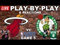 Heat vs Celtics Game 5 Live Play-By-Play & Reactions
