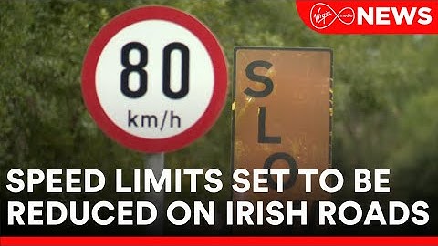 Speed limits are set to be reduced on many Irish roads