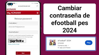 Como RECUPERAR mi CUENTA de eFOOTBALL 2024 | Cómo cambiar la contraseña de efootball 2024