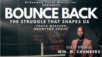 Minister Matt-Trill Chambers - "The Comeback"