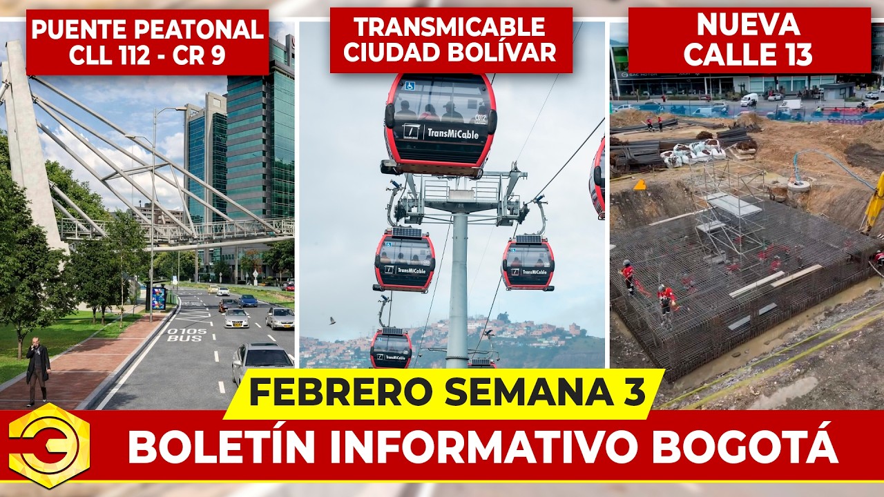 Noticias de Infraestructura de la Actualidad de Bogotá | 3° Semana Febrero