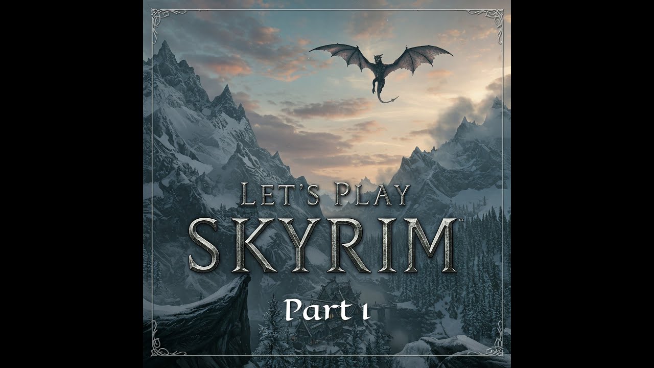 My first time playing Skyrim!!! | Skyrim Part 1 - YouTube