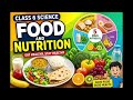Food and nutrition # class 6 science #befits of good nutrition #balenced diet #nutrioon