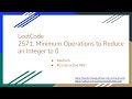 【每日一题】LeetCode 2571. Minimum Operations to Reduce an Integer to 0