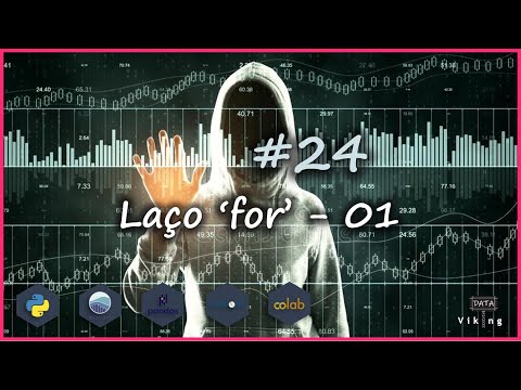 Python para análise de dados - #24 Laço FOR 01