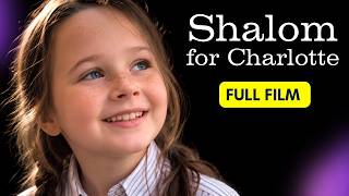 Shalom For Charlotte (2026) | Full Movie (with Hebrew Subtitles)