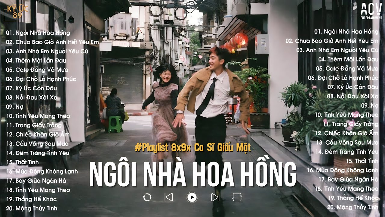 Playlist Nhạc Xưa 8x9x Đời Đầu Hay Nhất ♫ Ngôi Nhà Hoa Hồng, Chưa Bao Giờ Anh Hết Yêu Em...