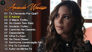Amanda Wanessa - É Adorar, Tá Chorando Por Quê?...(Voz e Piano) Hinos evangélicos 2024