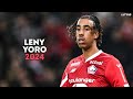 Leny Yoro 2024 - Defensive Skills, Goals, Tackles &amp; Passes | HD