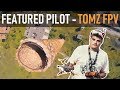 Tomz fpv  king of bando  featured drone pilot 3  danstubetv