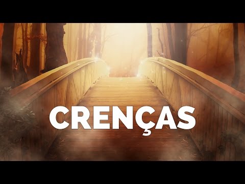 Vídeo: Crenças - Por Que E Por Que Vale A Pena Trabalhar Com Elas