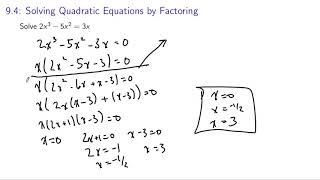 Algebra 2: 9.4: Solving Quadratic Equations by Factoring
