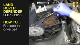 How to Replace the drive belt on the Land Rover Defender 2007 to 2016
