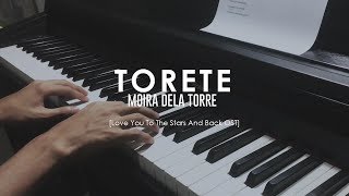 Moira Dela Torre - Torete [Love You to the Stars and Back OST] (Piano Cover) chords