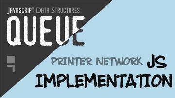 Queue Implementation in Javascript + printer network + promise sequential asynchronous task