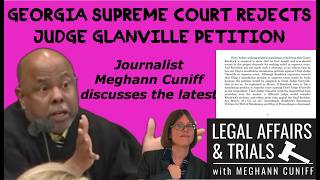 Georgia Supreme Court Rejects Judge Glanville Petition: What's Next For YSL Trial Defense
