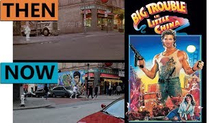 Big Trouble in Little China Filming Locations | Then & Now 1985 San Francisco Chinatown