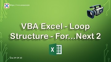 VBA Excel - Loop Structure - For...Loop 2
