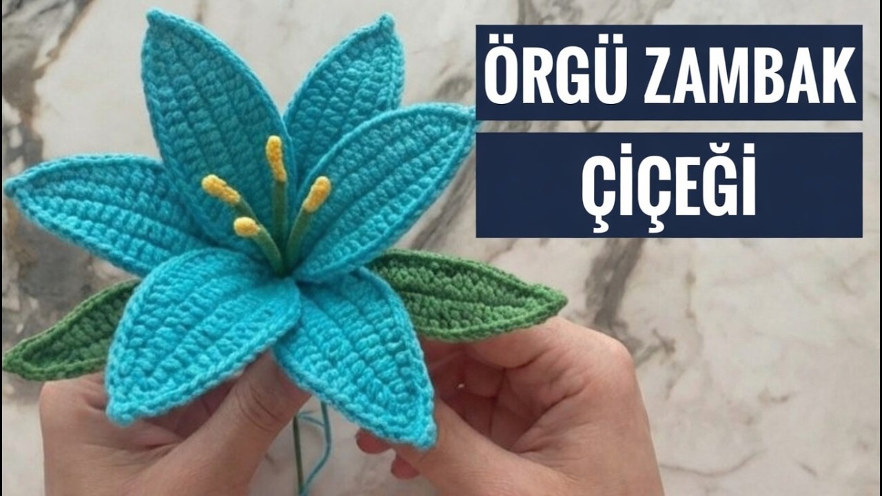 Çok Güzel🥰Zambak Çiçeği Nasıl Örülür | How to make a crocheted lily | örgü eğitimleri