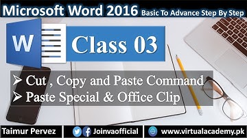 Microsoft Word Course | Cut, Copy and Paste Command | Paste Special & Office Clipboard. 03