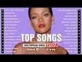 Billboard 2024 playlist  best pop music playlist on spotify 2024  rihanna bruno mars dua lipa