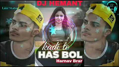 Kadi Te Has Bol Ve - manan Bhardwaj - New Lyrics DJ Hemant singh plz subscribe like and share thanku