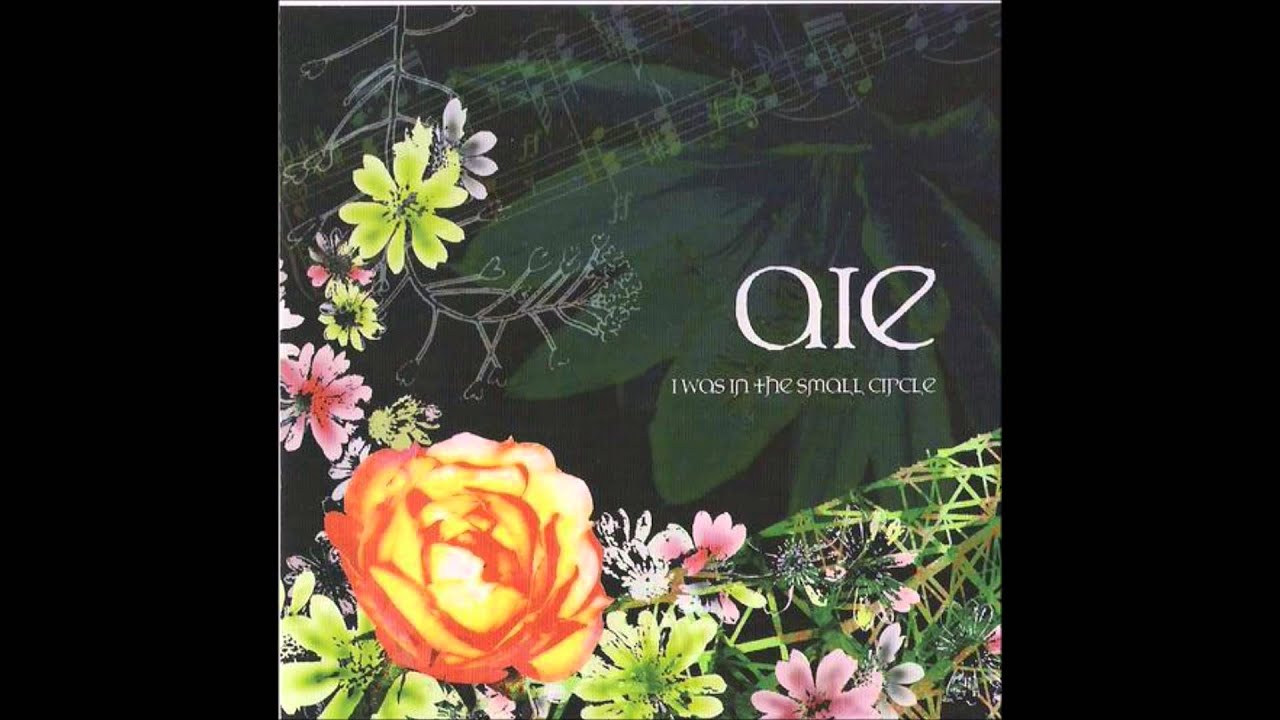 Aie - I Was in the Small Circle [Full EP] (2006)