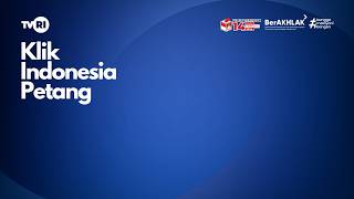 Download lagu KLIK INDONESIA PETANG | Minggu, 15 Februari 2026