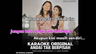 Mulana Ardiansyah feat Ochi Alvira -  Andai Tak Berpisah (Ska Reggae) (Karaoke feat Ochi Alvira)