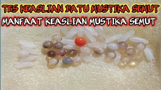Tes Keaslian Batu Mustika Semut | Geliga Semut Asli Alami