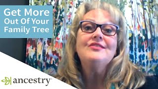 Get More Out of Your Family Tree on Ancestry | Ancestry Extra | Ancestry®