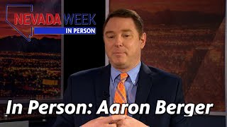 Famous Nevada Week In Person S1 Ep8 | Aaron Berger Net Worth