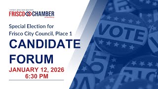 Frisco Candidate Forum 1-12-2026