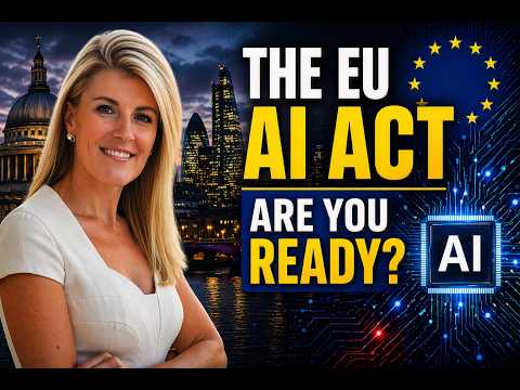 Video: EU AI Act: Are You Ready?, presented by Bridget Convey