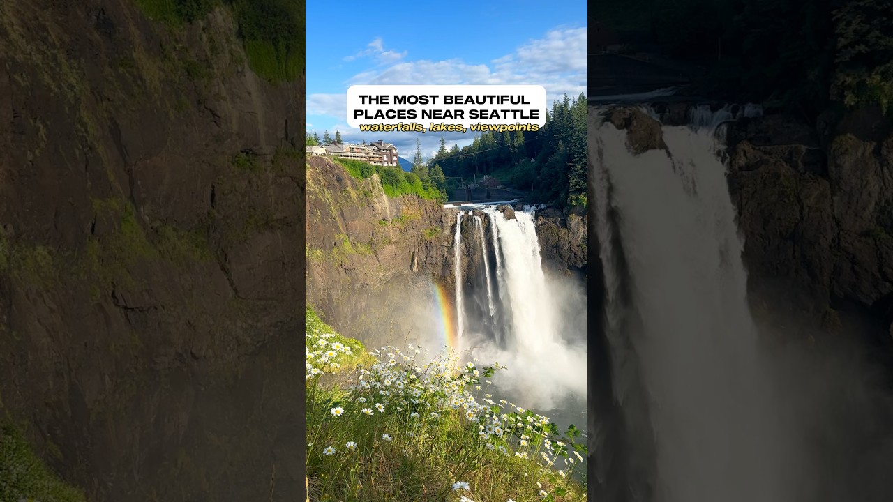 The most beautiful places near seattle 