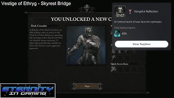 Lords of the Fallen - How to Unlock Dark Crusader Class - Vengeful Reflection Walkthrough