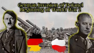 German Invasion of Poland || Beginning of World War 2