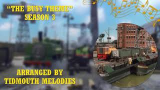 "The Busy Theme" - Season 3