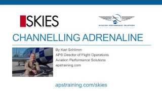 Channelling Adrenaline by APS (Skies Magazine)