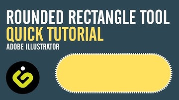 Rounded Rectangle Tool, Quick Tutorial In Adobe Illustrator