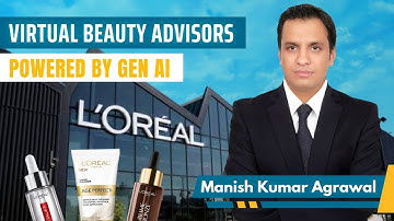 How L’Oréal Uses Gen AI to Deliver Personalized Beauty at Scale | Real AI Case Study