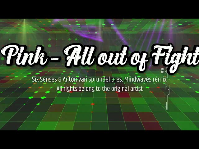 P!nk - All out of fight (mindwaves remix) uplifting trance class=