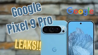 This Will Be The New Generation Of The Google Pixel: Google Pixel 9 Pro