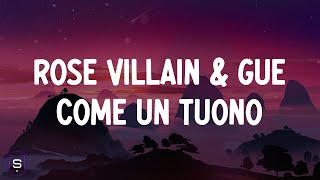 Rose Villain - COME UN TUONO feat. Guè (Testo / Lyrics Video 4K)